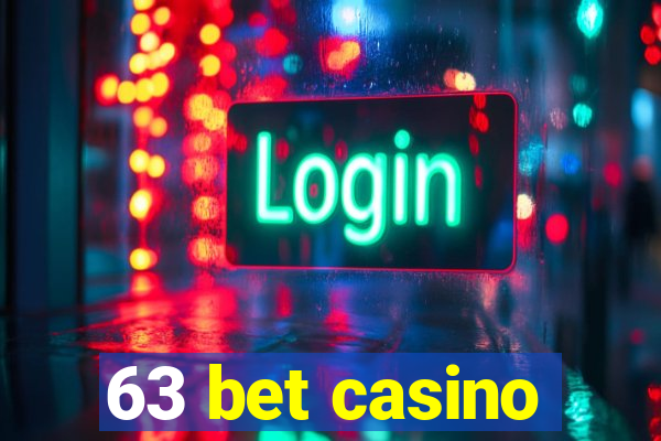 63 bet casino